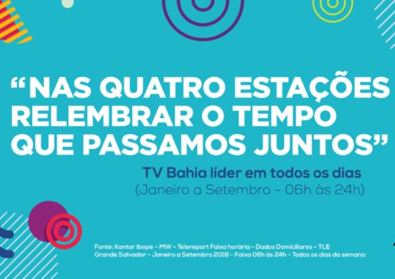 Campanha da TV Bahia agradece liderança em 2018